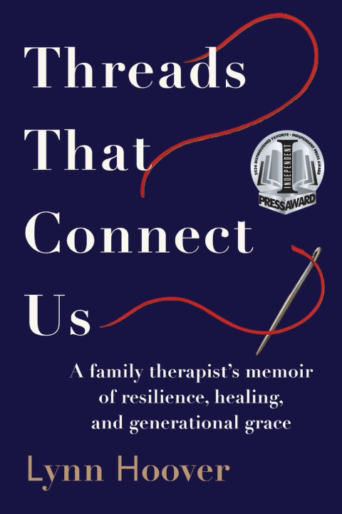 Könyv Threads That Connect Us Lynn Hoover