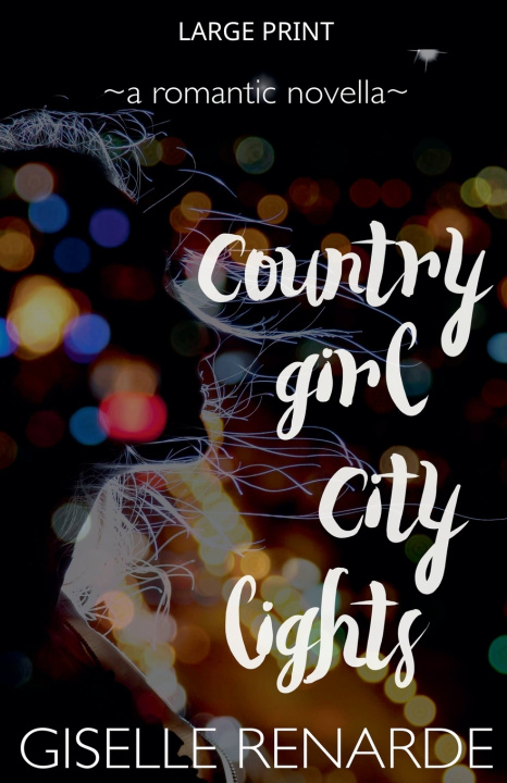 Libro Country Girl, City Lights Giselle Renarde