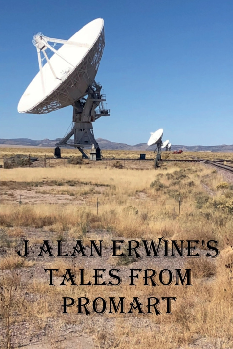Livro J Alan Erwine's Tales from ProMart J Alan Erwine