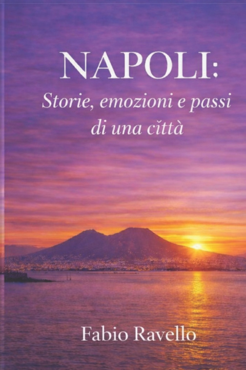 Carte NAPOLI; Fabio Ravello