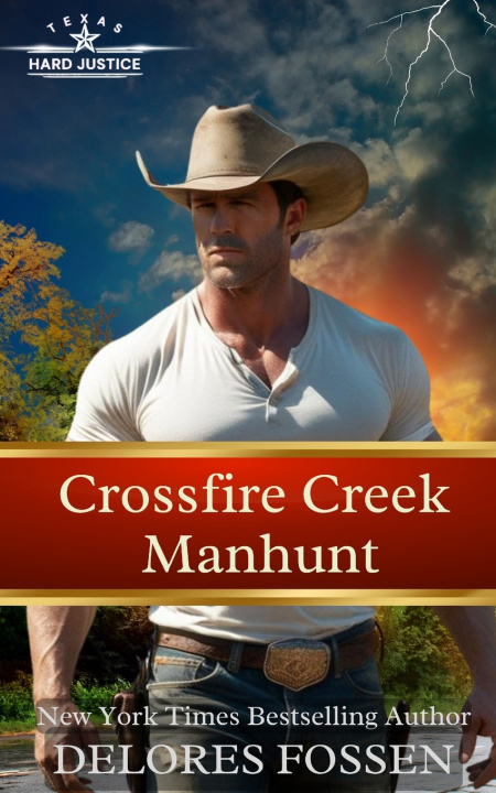 Carte Crossfire Creek Manhunt Delores Fossen