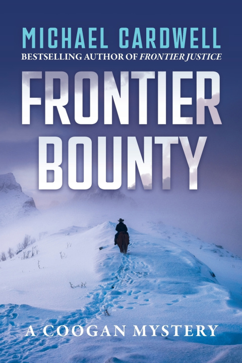 Книга Frontier Bounty Michael Cardwell