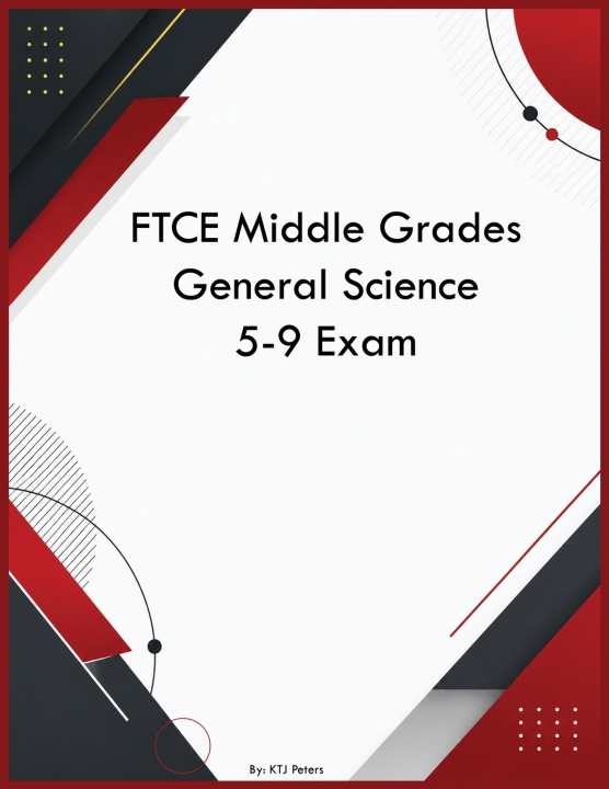 Kniha FTCE Middle Grades General Science 5-9 Exam KTJ Peters