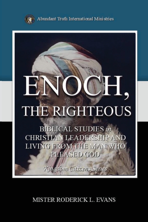Könyv Enoch, the Righteous Mister Roderick L. Evans