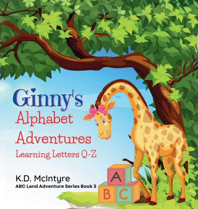 Buch Ginny's Alphabet Adventures (Q-Z) K.D. McIntyre