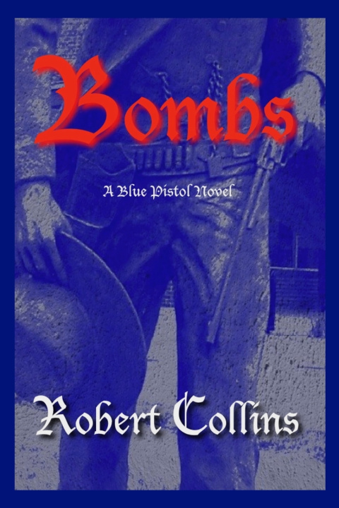 Livro Bombs Robert L. Collins