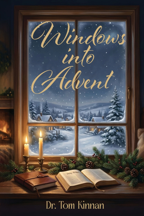 Книга Windows into Advent Dr. Tom Kinnan