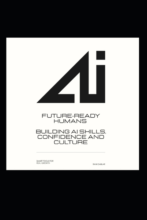 Книга Future Ready Humans Rani Dablar