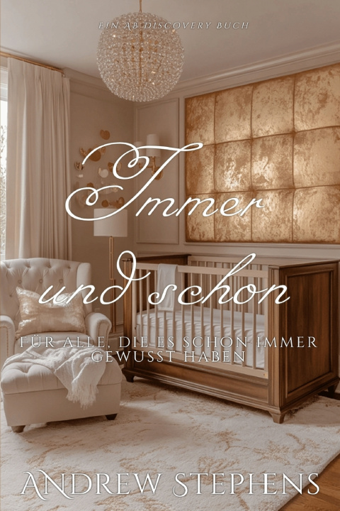 Книга Immer und schon Andrew Stephens