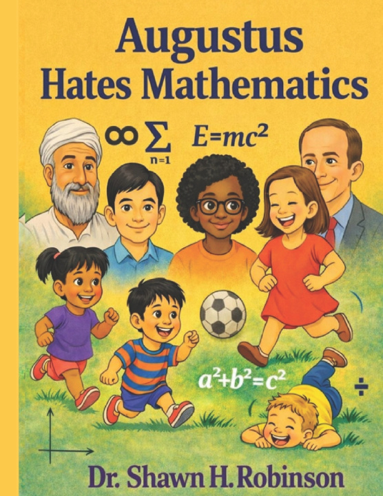 Книга Augustus Hates Mathematics Shawn H. Robinson
