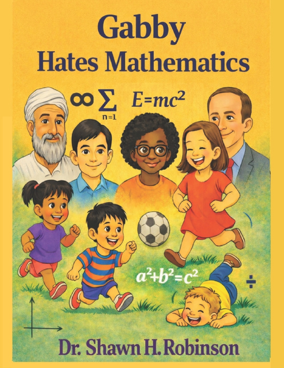 Книга Gabby Hates Mathematics Shawn H. Robinson