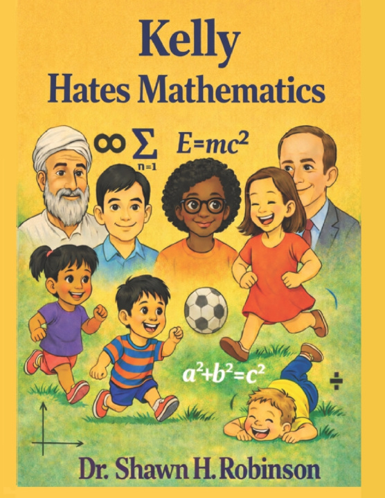 Carte Kelly Hates Mathematics Shawn H. Robinson