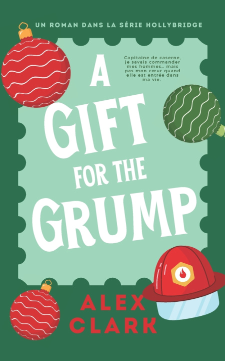 Книга A gift for the grump Alex Clark