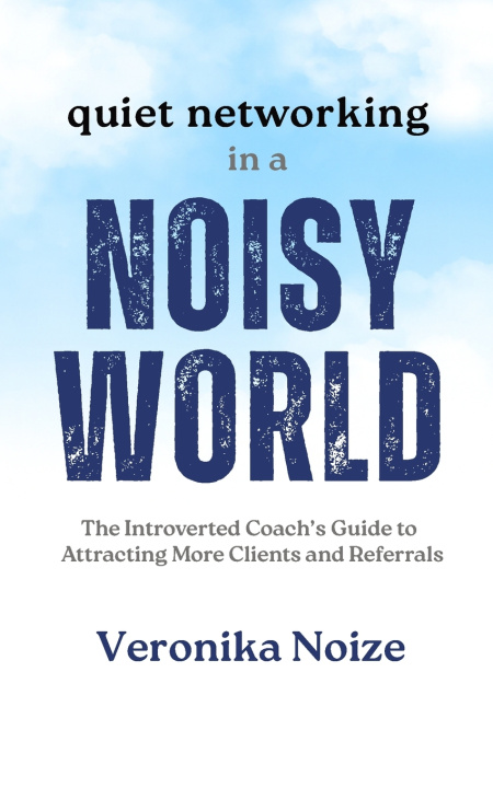 Libro Quiet Networking in a Noisy World Veronika Noize