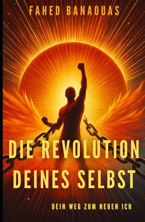 Книга Die Revolution deines Selbst Fahed Banaouas