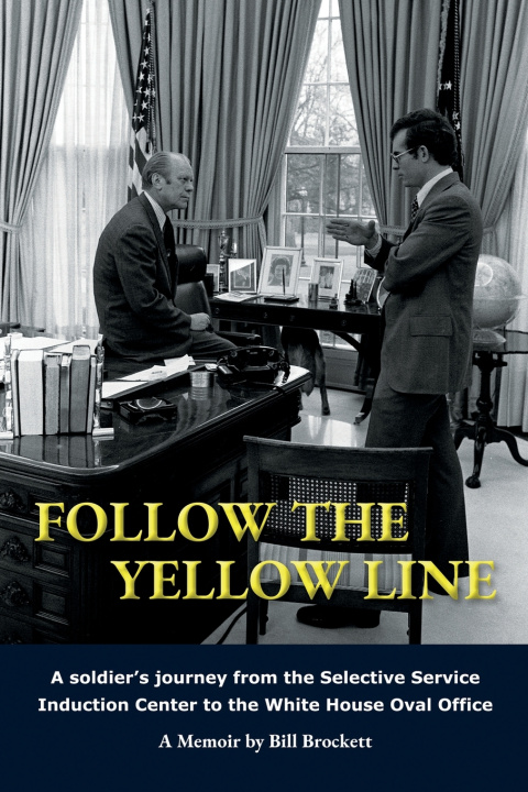 Knjiga Follow The Yellow Line Bill Brockett