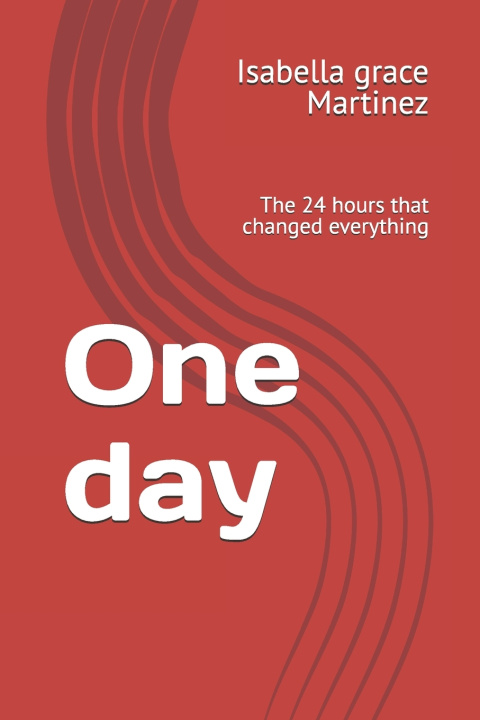 Buch One day Isabella grace Martinez