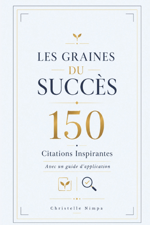 Knjiga Les Graines du succès Bradley Kenfack Nimpa