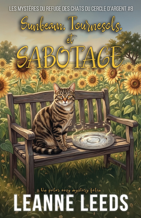Knjiga Sunbeam, Tournesols, et Sabotage Leanne Leeds