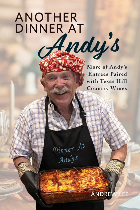 Книга Another Dinner At Andy's Andrew Lee
