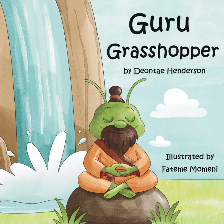 Könyv Guru Grasshopper Deontae Henderson