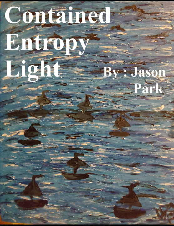 Книга Contained Entropy Light Jason Park