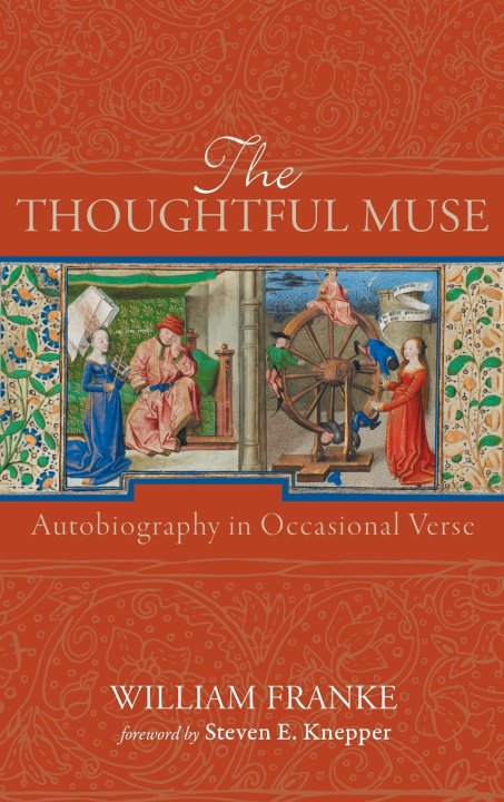 Книга The Thoughtful Muse William Franke