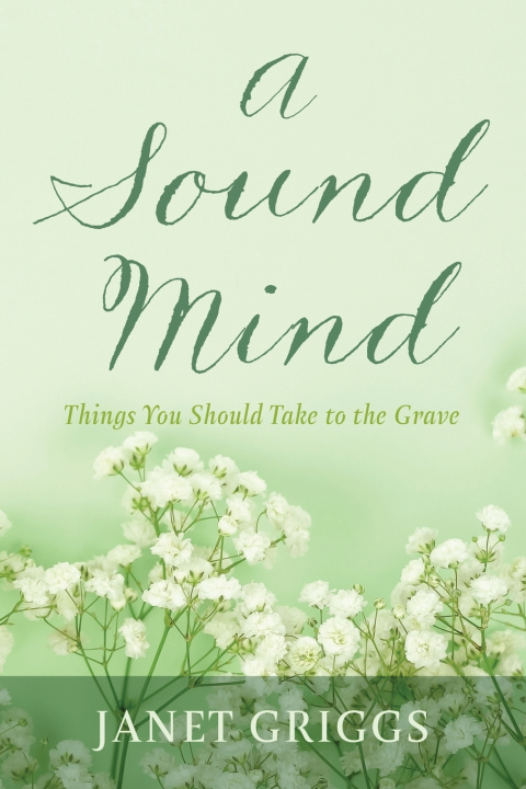 Книга A Sound Mind Janet Griggs