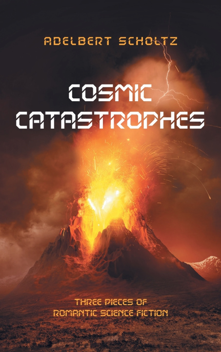 Buch Cosmic Catastrophes Adelbert Scholtz