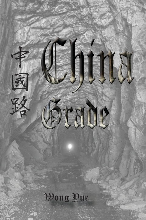 Libro China Grade Wong Yue