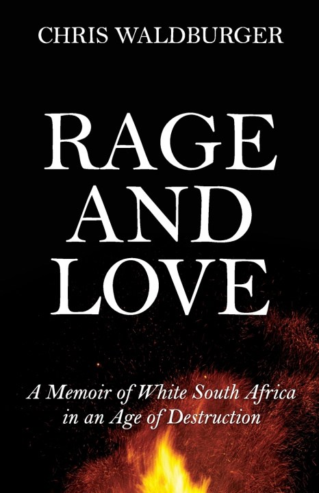 Книга Rage and Love Chris Waldburger