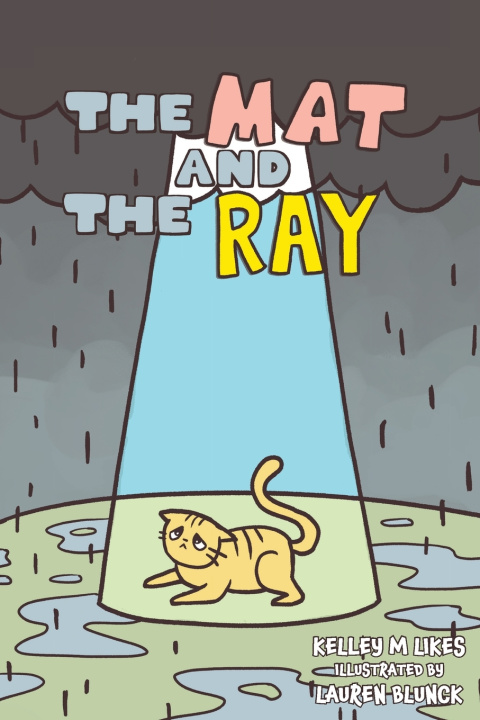 Książka The Mat and the Ray Kelley M Likes