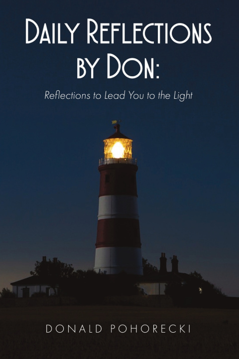 Книга Daily Reflections by Don Donald Pohorecki