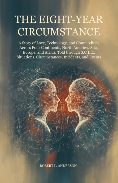 Knjiga The Eight-Year Circumstance Robert L. Anderson