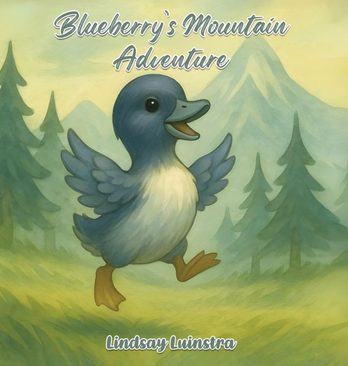 Книга Blueberry's Mountain Adventure Lindsay Luinstra