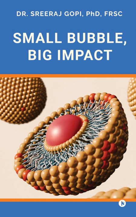 Книга Small Bubble, Big Impact Dr. Sreeraj Gopi