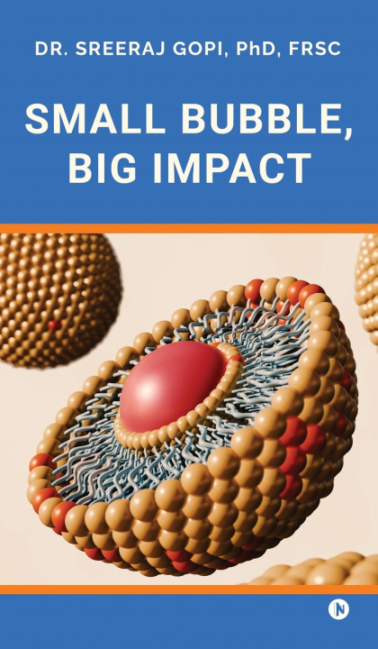 Книга Small Bubble, Big Impact Dr. Sreeraj Gopi