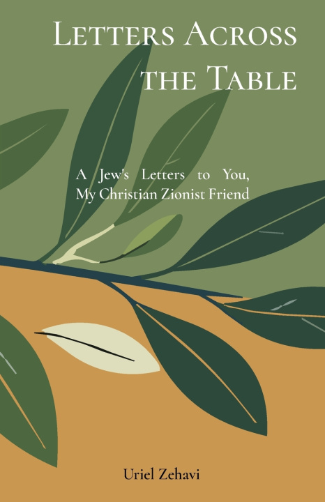 Könyv Letters Across the Table Uriel Zehavi
