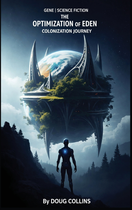Книга The Optimization of Eden Doug Collins