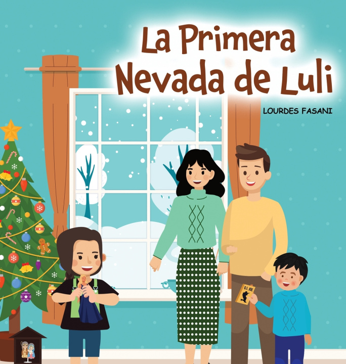 Könyv La Primera Nevada de Luli LOURDES FASANI