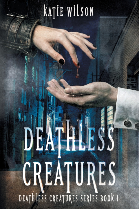 Carte Deathless Creatures Katie Wilson