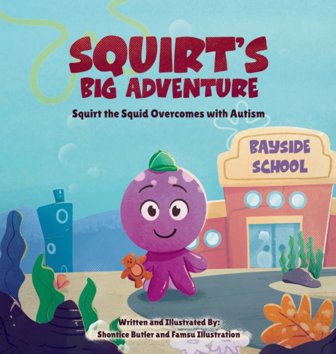 Livro Squirt's Big Adventure Shontice Butler