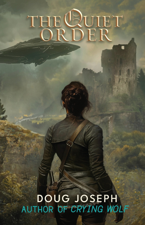 Carte The Quiet Order Doug Joseph