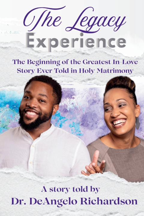 Carte The Legacy Experience Dr. DeAngelo Richardson