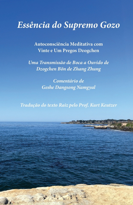 Carte Essência do Supremo Gozo Geshe Dangsong Namgyal