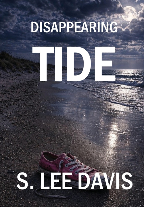 Книга Disappearing Tide S.Lee Davis