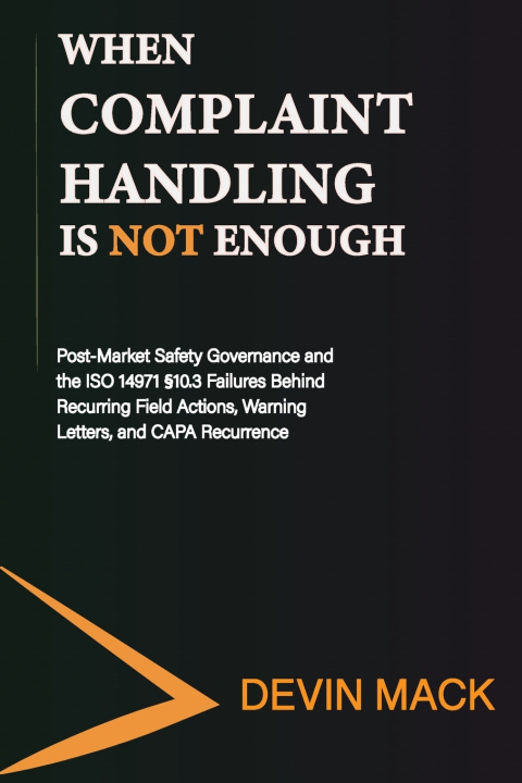 Книга When Complaint Handling Is Not Enough Devin Montagne Mack