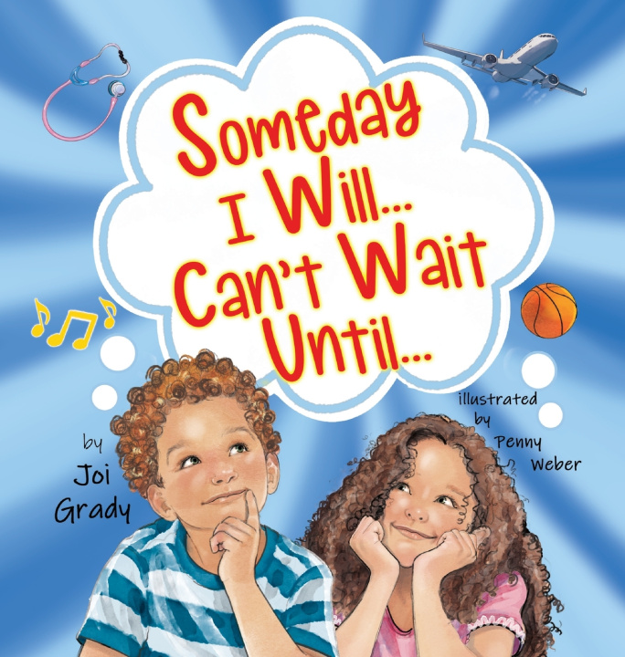 Książka Someday I Will... Can't Wait Until... Joi Grady