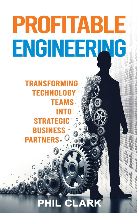 Carte Profitable Engineering Phil Clark