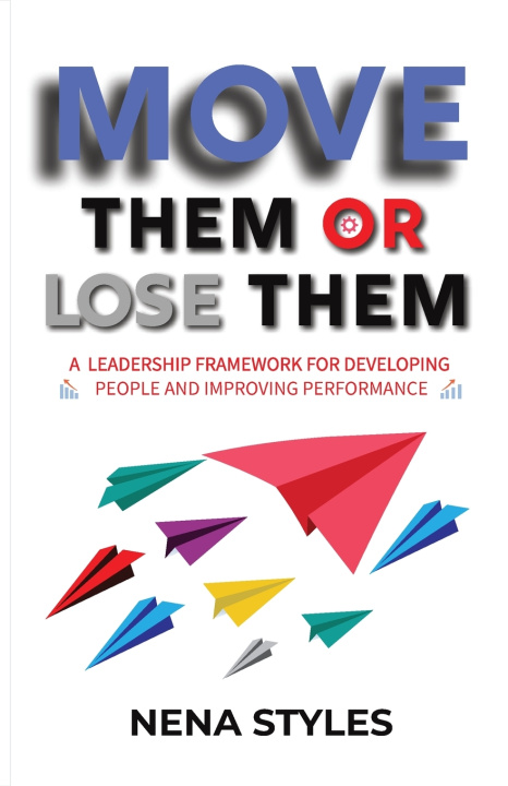 Carte MOVE Them or Lose Them Nena Styles